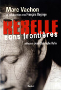 Rebelle sans frontières